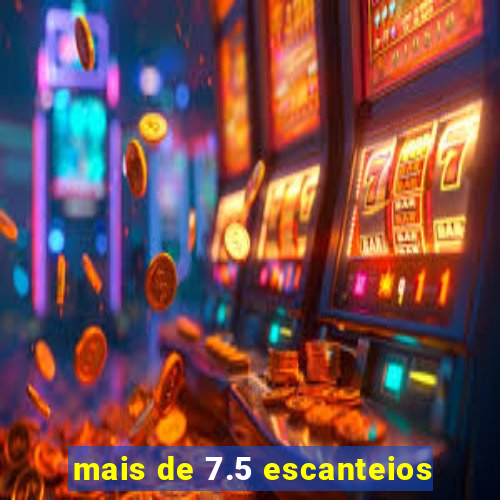 mais de 7.5 escanteios